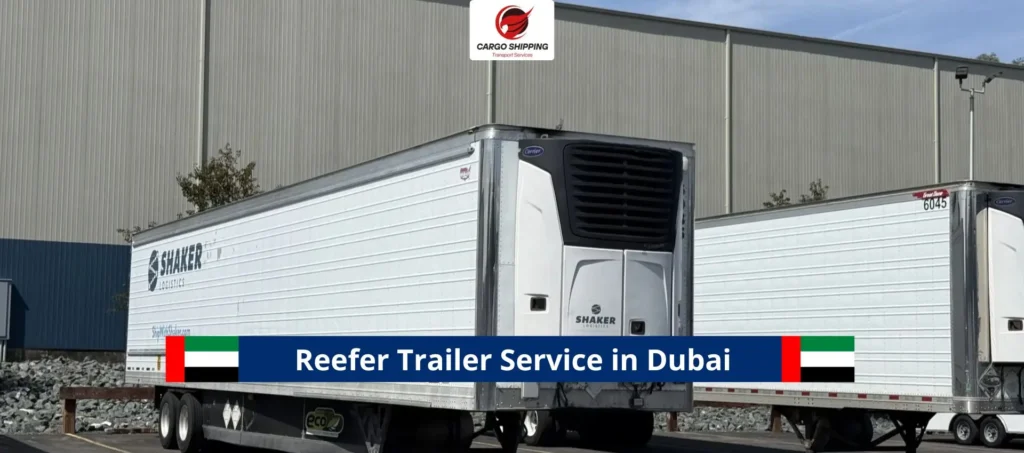Reefer Trailer Service in Dubai