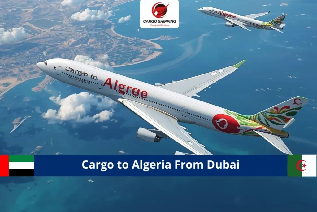 Cargo to Algeria From Dubai