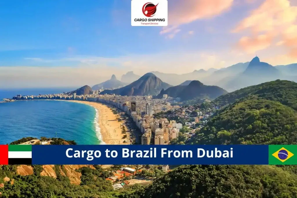 Cargo to Brazil From Dubai