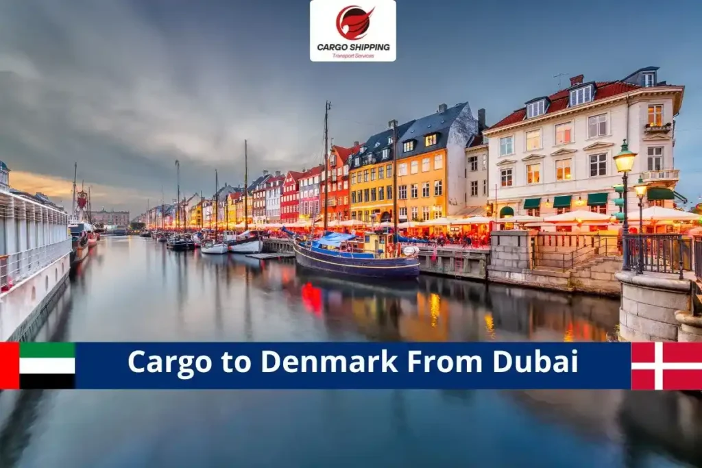 Cargo to Denmark From Dubai