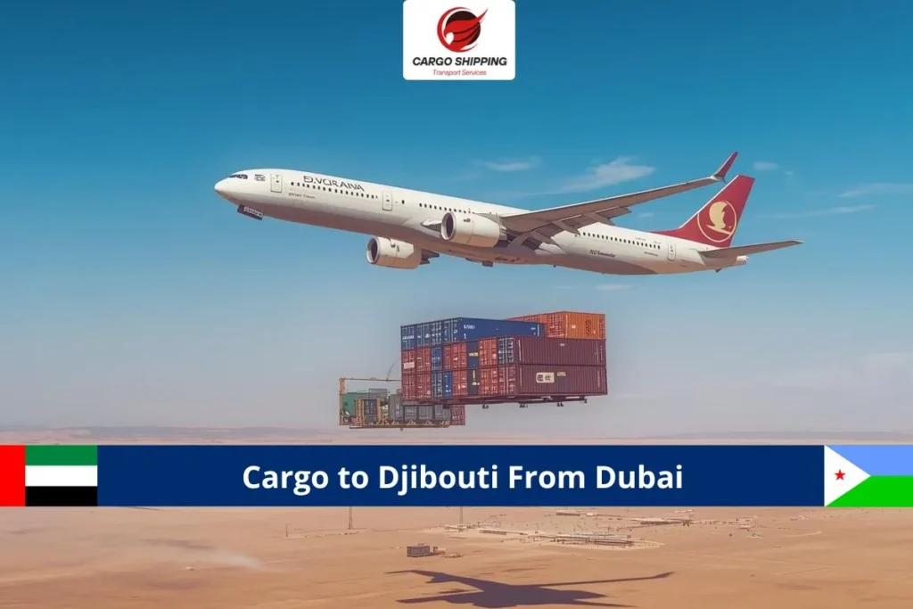 Cargo to Djibouti From Dubai