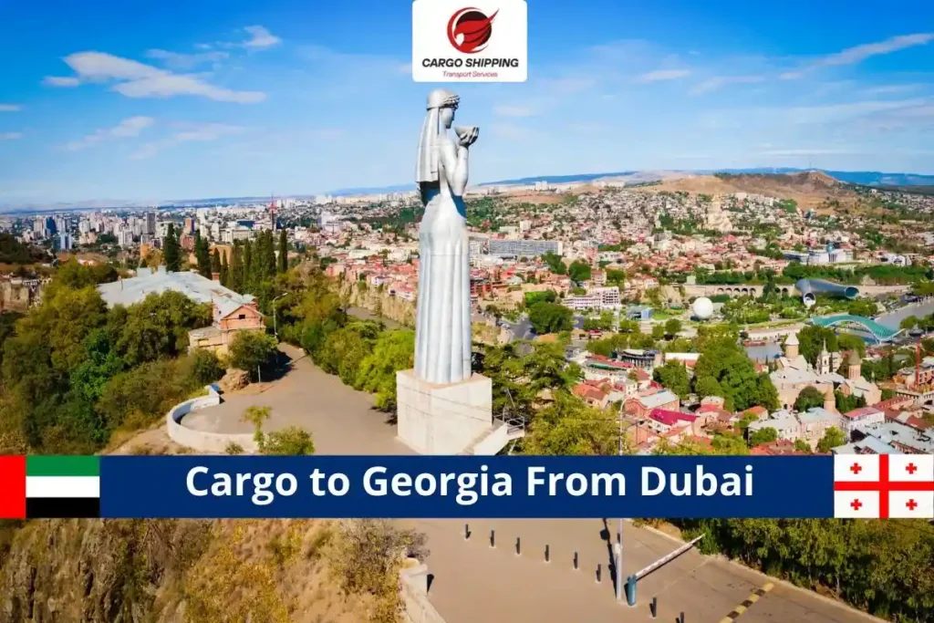 Cargo to Georgia From Dubai