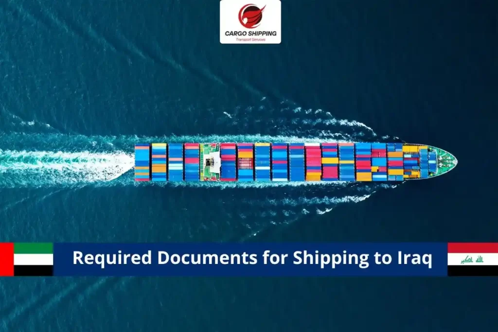 Required Documents for Shipping to Iraq