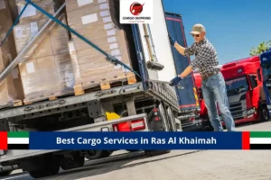 Best Cargo Services in Ras Al Khaimah