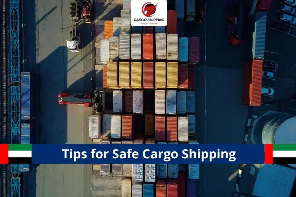 Tips for Safe Cargo Shipping