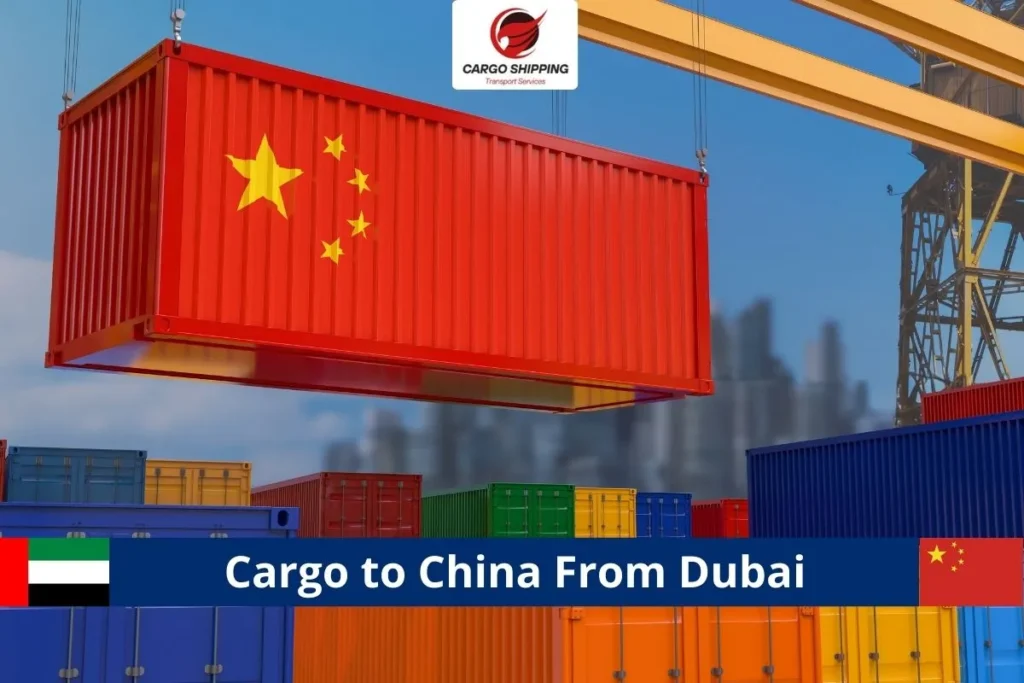 Cargo to China From Dubai