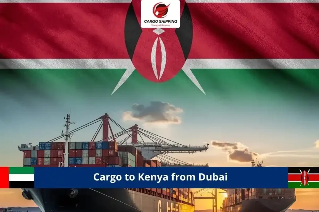 Cargo to Kenya from Dubai