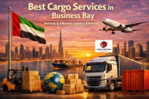Best Cargo Services in Business Bay