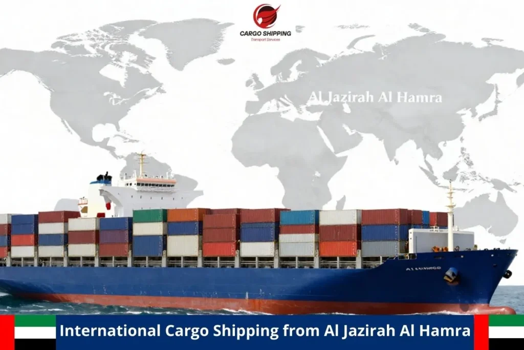 International Cargo Shipping from Al Jazirah Al Hamra