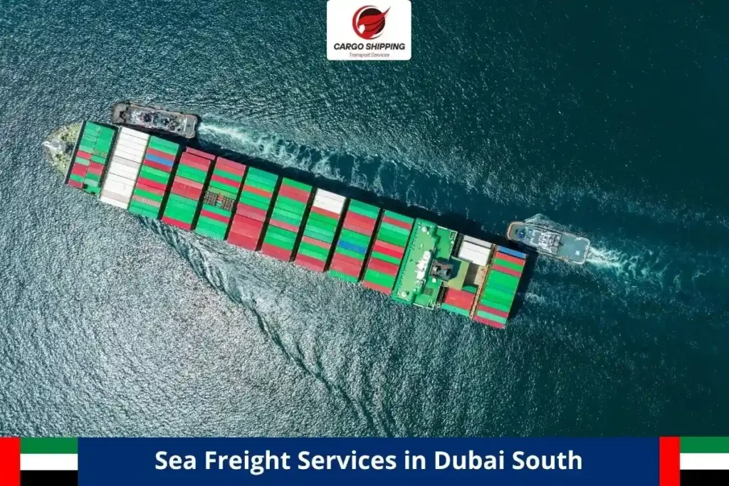 Sea Freight Services in Dubai South