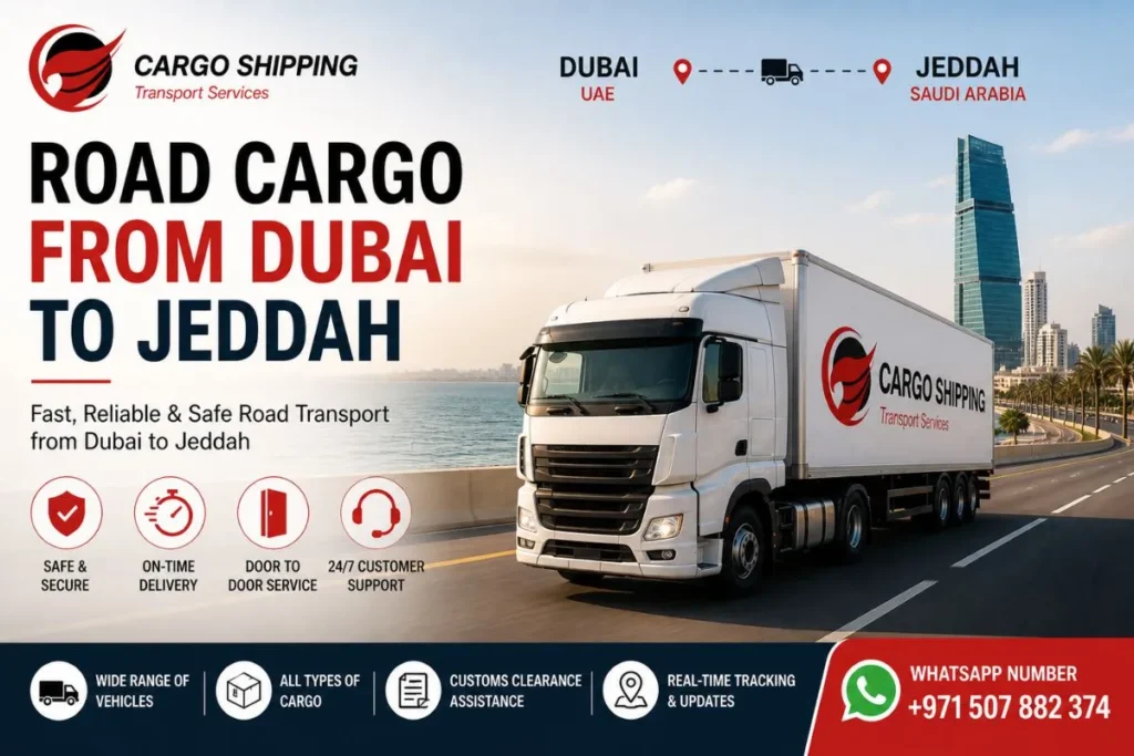 Road Cargo from Dubai to Jeddah